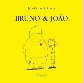 Capa de um dos livros infantis, Bruno e João, de Jean-Claude R. Alphen. Capa amarela com os dois personagens ilustrados. 